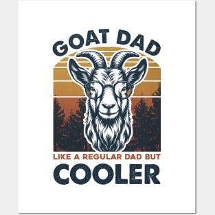 Goat Like A Regular Dad But Cooler Posters and Art